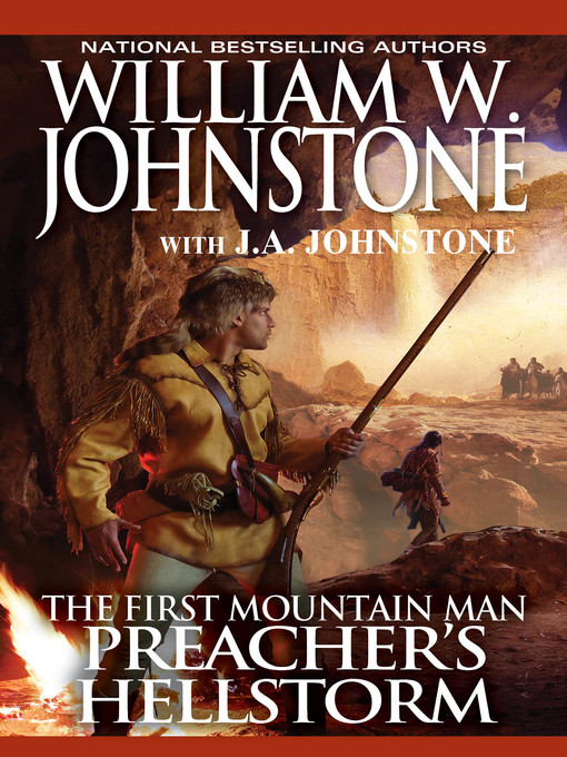 Title details for Preacher's Hellstorm by William W. Johnstone - Available